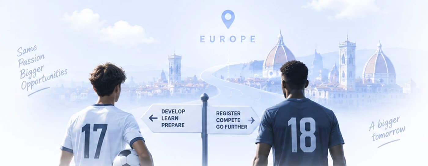 Two young footballers, 17 and 18, either side of a signpost on the road to Europe — one pointing to develop, learn and prepare, the other to register, compete and go further.